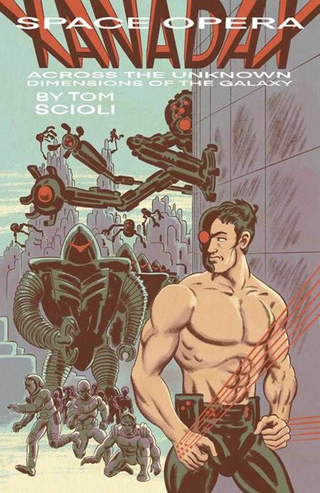 Space Opera Xanadax Across The Unknown Dimensions Of The Galaxy Graphic Novel TPB - The Fourth Place
