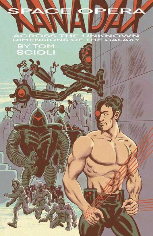 Space Opera Xanadax Across The Unknown Dimensions Of The Galaxy Graphic Novel TPB - The Fourth Place