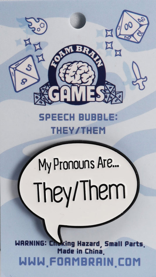 Speech Bubble Pin: My Pronouns Are... They/Them - The Fourth Place