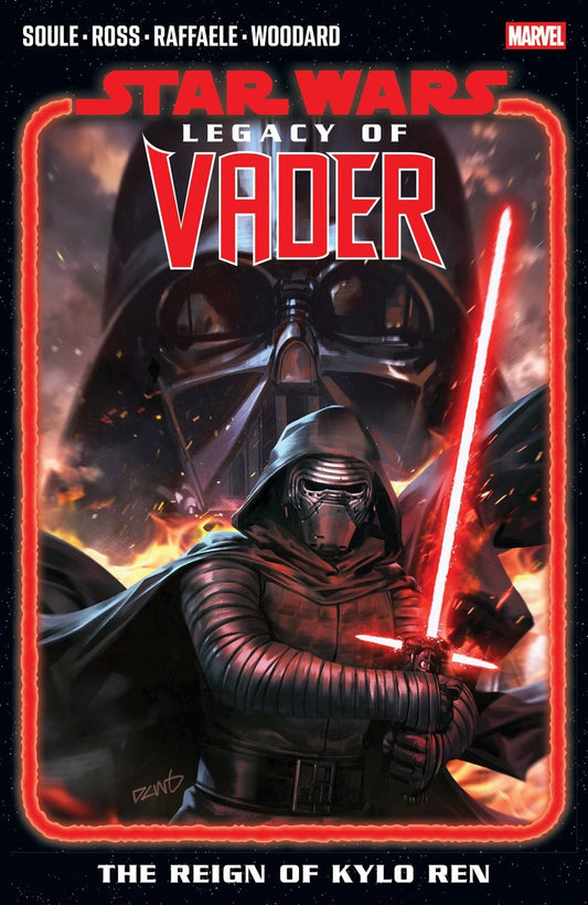 Star Wars: Legacy Of Vader The Reign Of Kylo Ren Volume. 1 - The Fourth Place