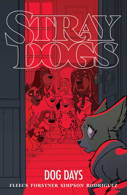 Stray Dogs Dog Days TPB - The Fourth Place