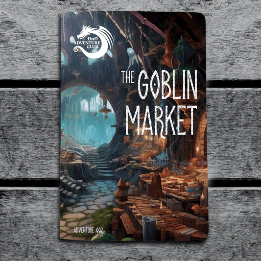 The Goblin Market (Adventure 002) - The Fourth Place