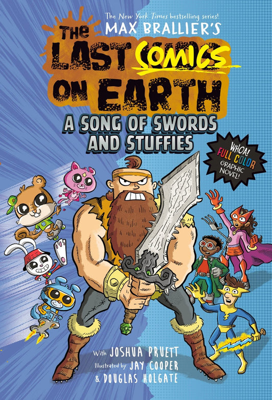The Last Comics On Earth: A Song Of Swords And Stuffies - The Fourth Place