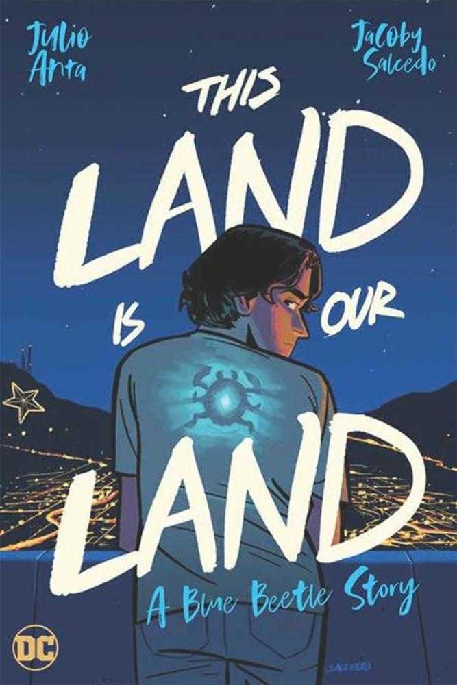 This Land Is Our Land A Blue Beetle Story TPB - The Fourth Place