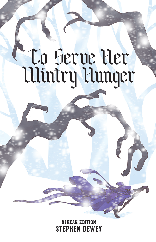 To Serve Her Wintry Hunger (Ashcan) - The Fourth Place