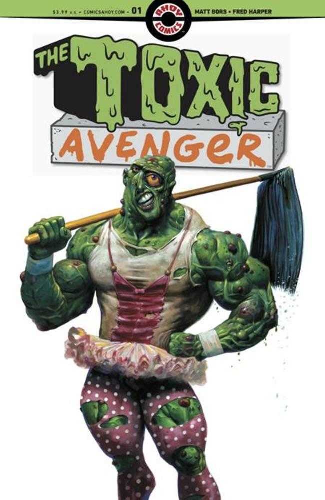 Toxic Avenger #1 (Of 5) Cover A Fred Harper (Mature) - The Fourth Place