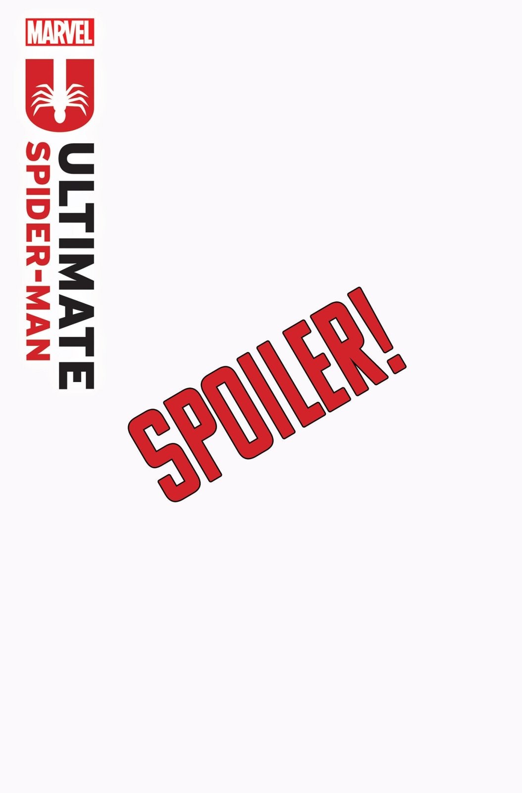 Ultimate Spider - Man 22 Declan Shalvey Spoiler Variant - The Fourth Place
