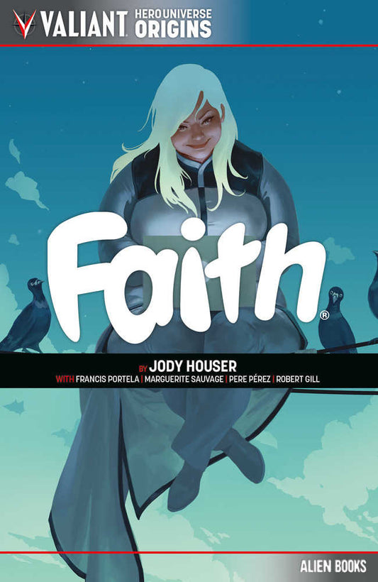 Valiant Universe Hero Origins Faith TPB - The Fourth Place