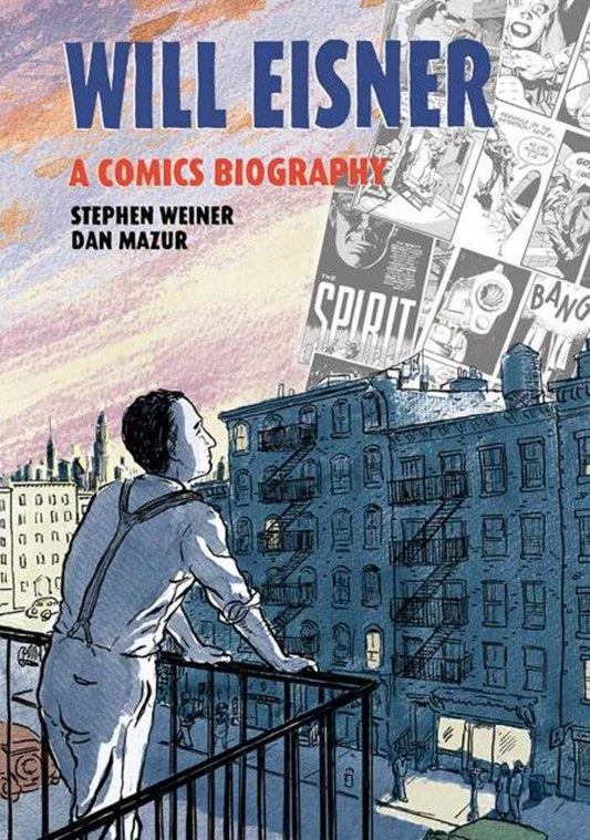 Will Eisner A Comics Biography Hardcover - The Fourth Place