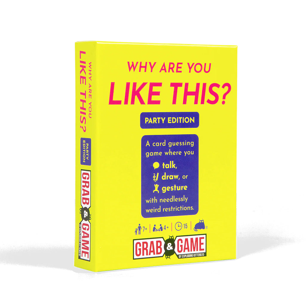 Why Are You Like This: Grab & Game - Party Ed.