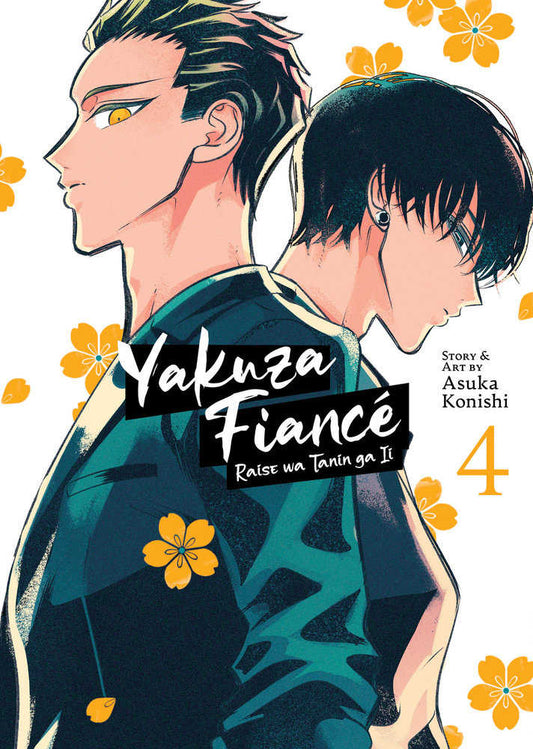 Yakuza Fiancé: Raise Wa Tanin Ga II Volume. 4 - The Fourth Place