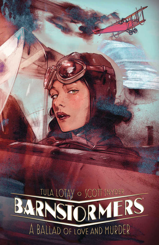 Barnstormers Ballad Of Love & Murder TPB - The Fourth Place