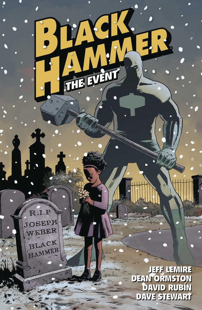 Black Hammer TPB Volume 02 The Event - The Fourth Place