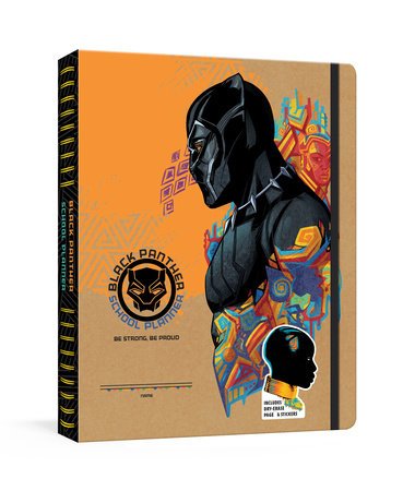 Black Panther School Planner: Be Strong, Be Proud - The Fourth Place