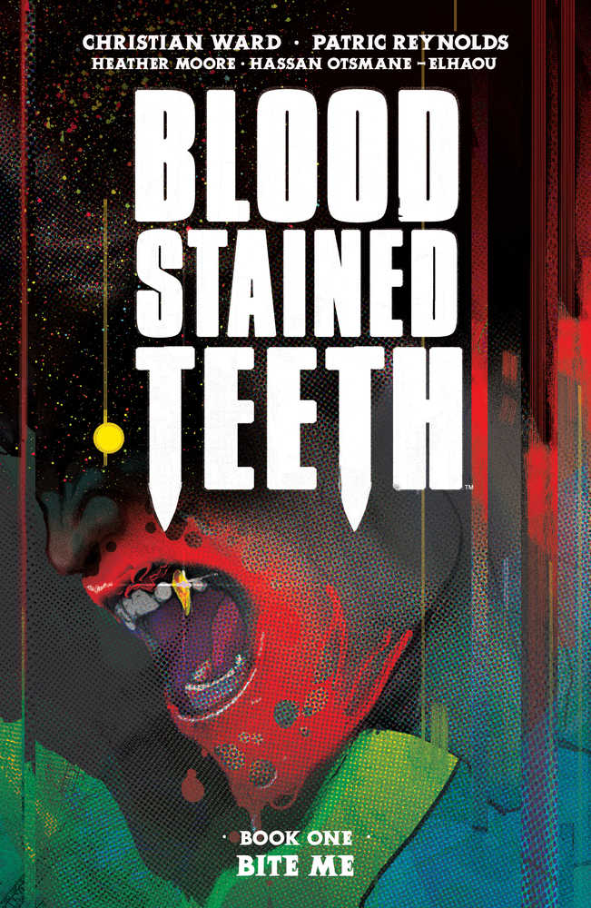 Blood Stained Teeth TPB Volume 01 Bite Me (Mature) - The Fourth Place