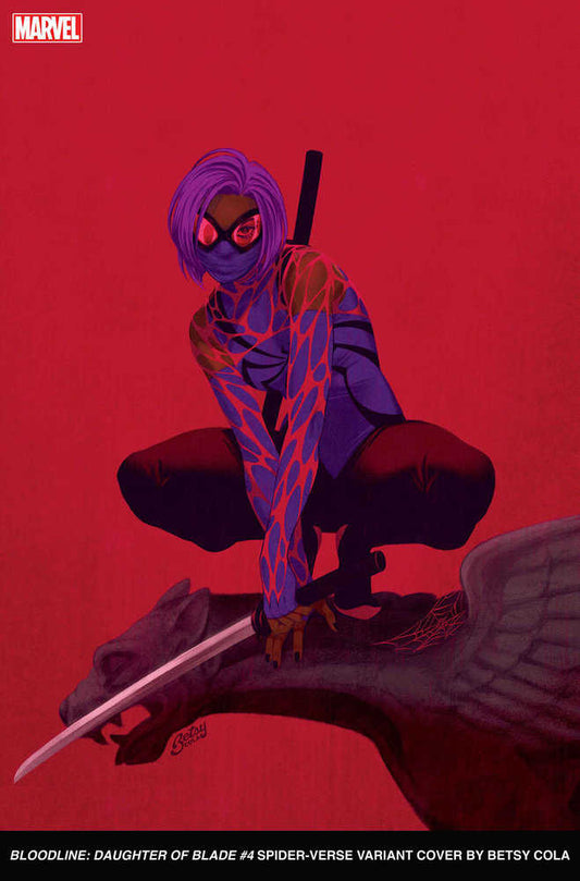 Bloodline: Daughter Of Blade 4 Betsy Cola Spider-Verse Variant - The Fourth Place