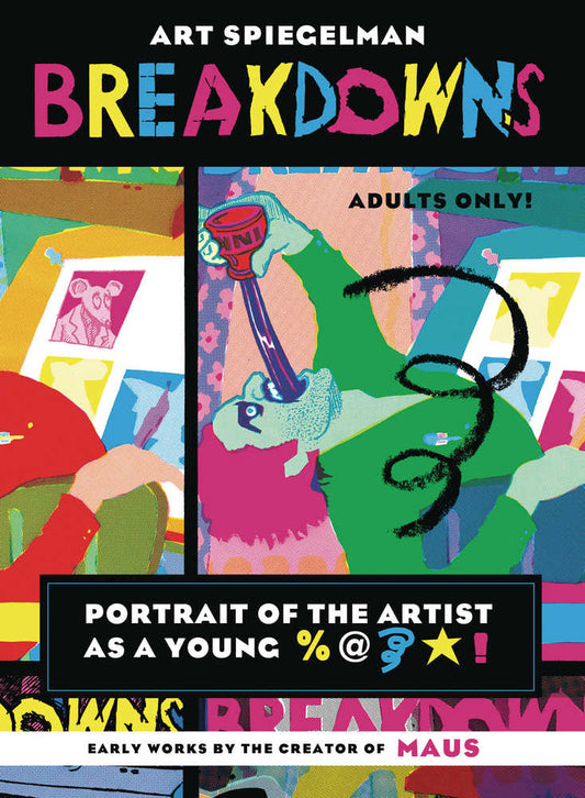 Breakdowns Portrait Of Artist As Young %@&*! Softcover - The Fourth Place