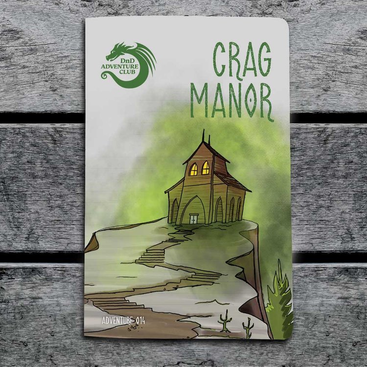 Crag Manor (Adventure 014) - The Fourth Place