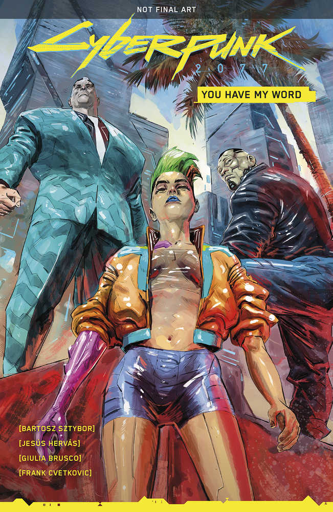 Cyberpunk 2077 You Have My Word TPB - The Fourth Place