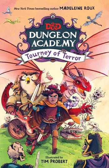 D&D Dungeon Academy (Book 2): Tourney of Terror - The Fourth Place