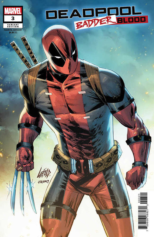Deadpool: Badder Blood 3 Rob Liefeld Variant - The Fourth Place