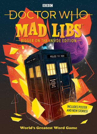 Doctor Who Mad Libs: Bigger on the Inside Edition - The Fourth Place