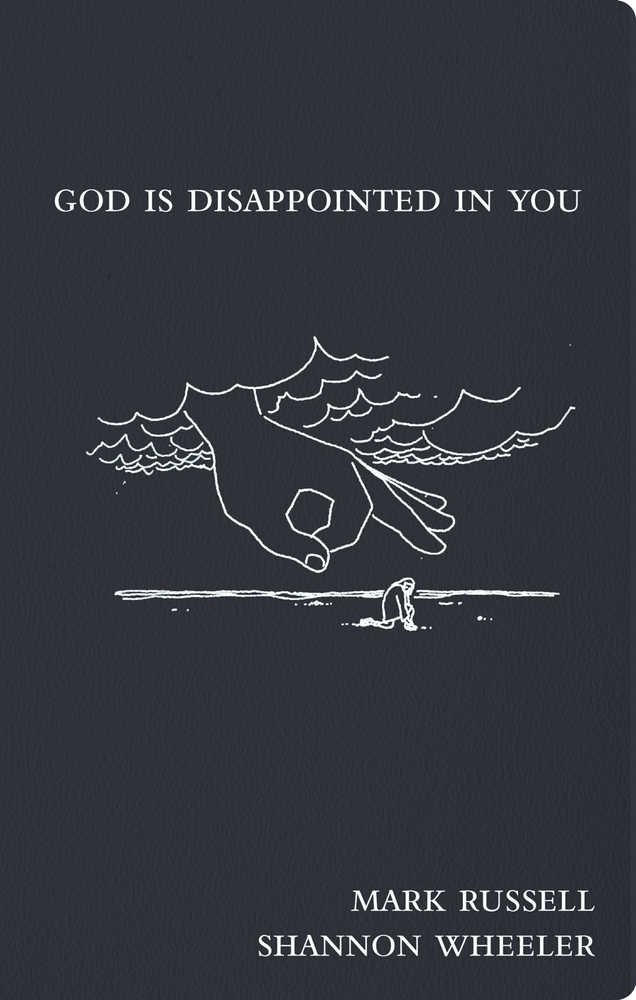 God Is Disappointed In You Hardcover - The Fourth Place