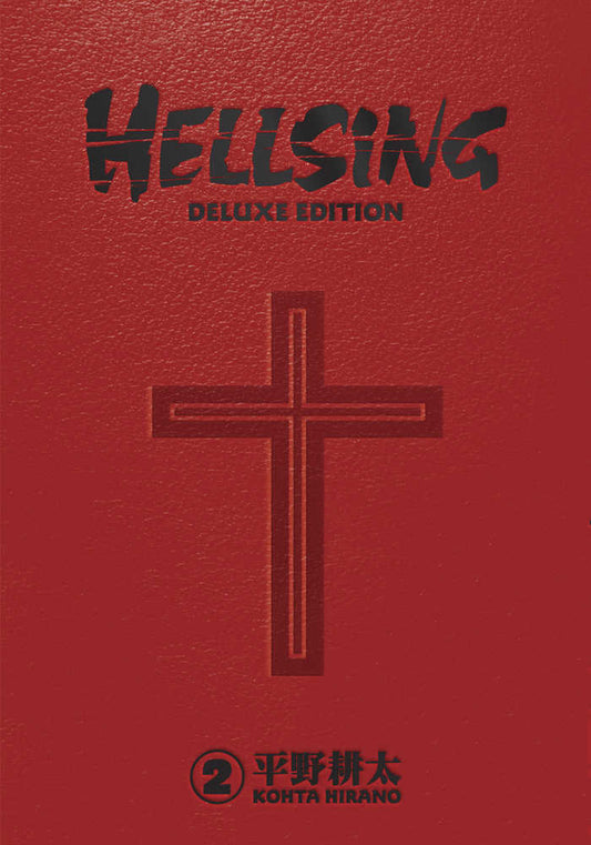 Hellsing Deluxe Edition Hardcover Volume 02 (Mature) - The Fourth Place