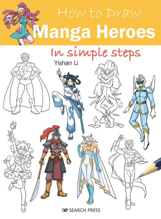 How To Draw Manga Heroes In Simple Steps - The Fourth Place