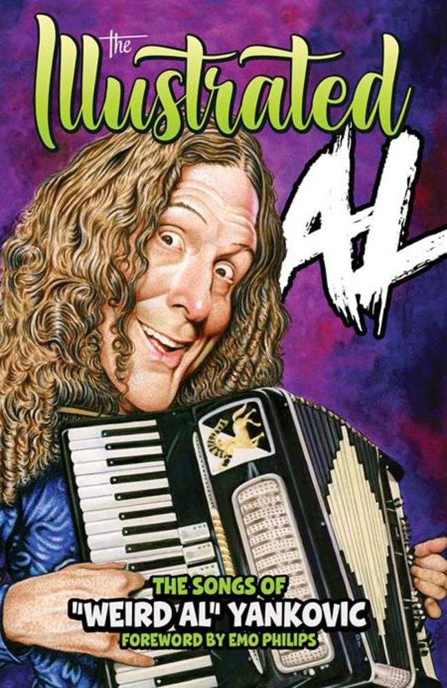 Illustrated Al Hardcover The Songs Of Weird Al Yankovic - The Fourth Place