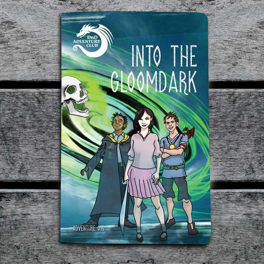 Into the Gloomdark (Adventure 015) - The Fourth Place