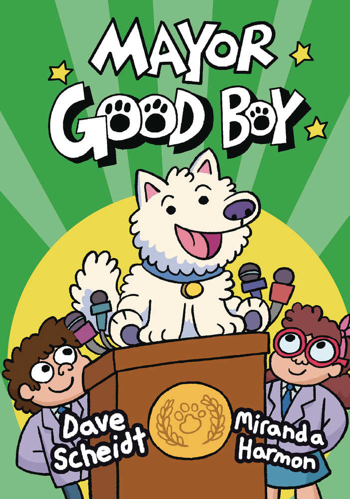 Mayor Good Boy Graphic Novel Volume 01 - The Fourth Place