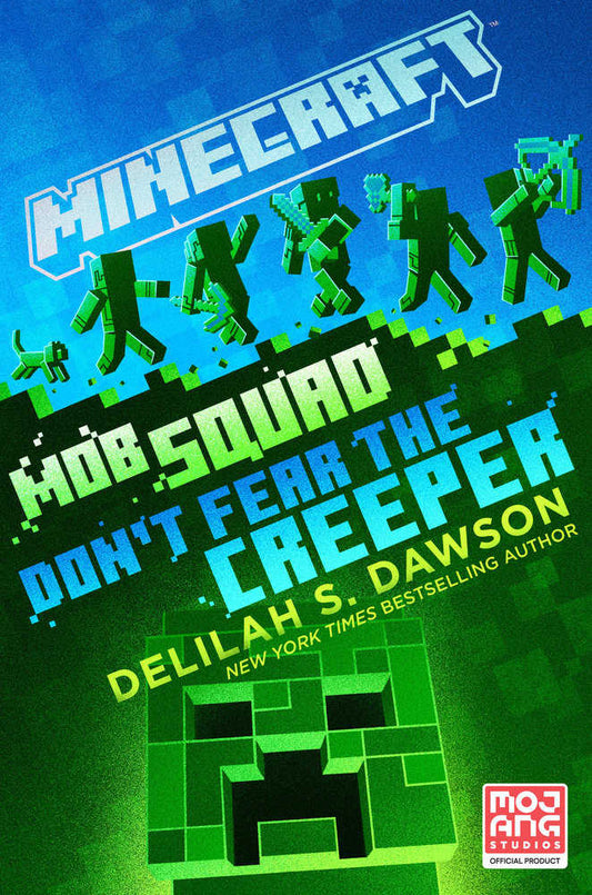 Minecraft: Mob Squad: Don'T Fear The Creeper - The Fourth Place