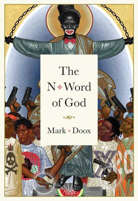 N Word Of God Hardcover (Mature) - The Fourth Place