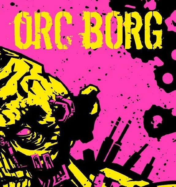 Orc Borg - The Fourth Place