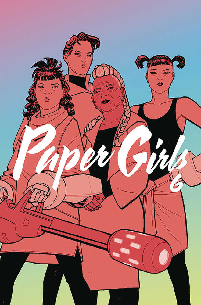 Paper Girls TPB Volume 06 - The Fourth Place