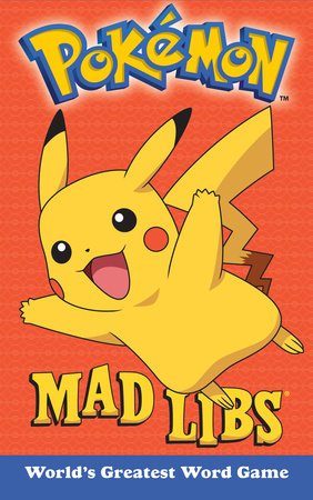Pokemon Mad Libs - The Fourth Place