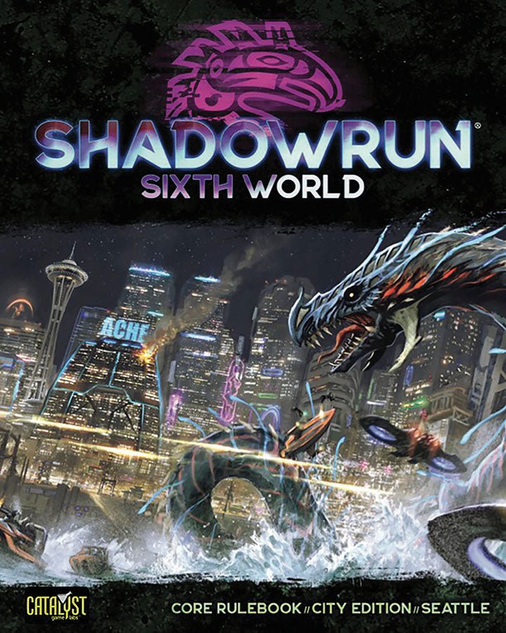 Shadowrun RPG: 6th Edition Core Rulebook - Seattle Edition - The Fourth Place