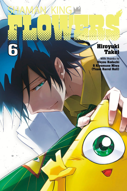 Shaman King: Flowers 6 - The Fourth Place