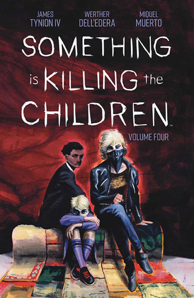 Something Is Killing The Children TPB Volume 04 - The Fourth Place
