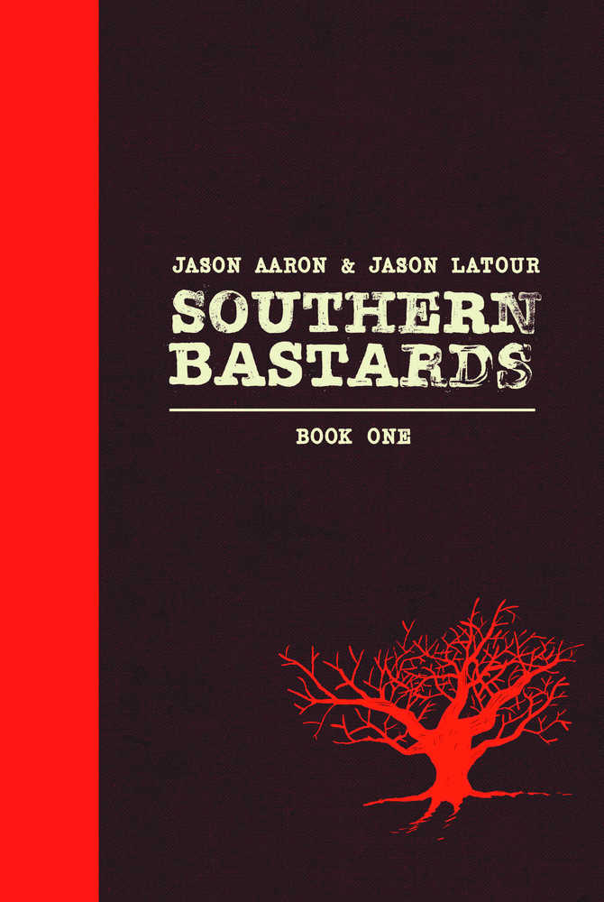 Southern Bastards Hardcover Volume 01 (Mature) - The Fourth Place
