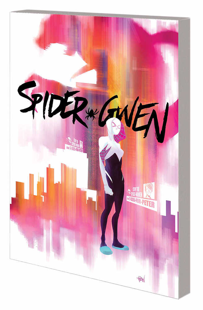 Spider-Gwen TPB Volume 01 Greater Power - The Fourth Place
