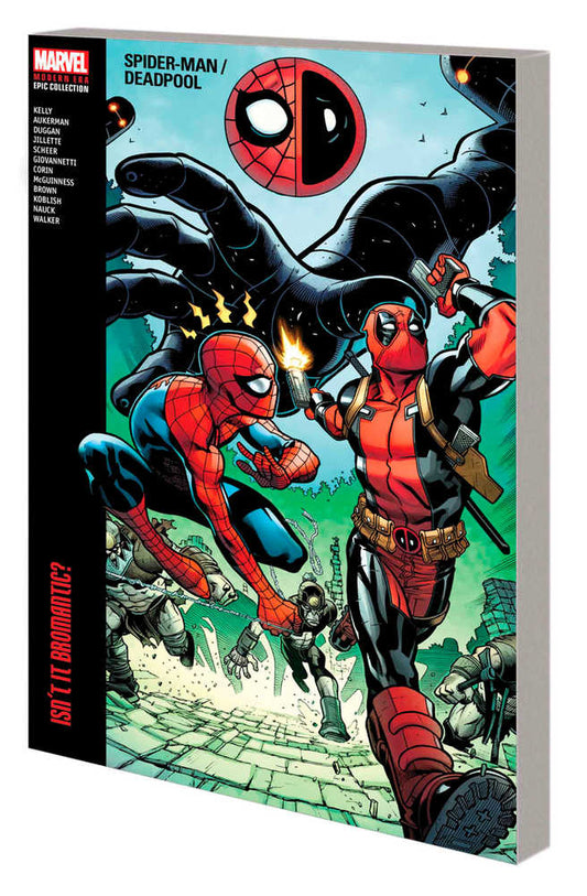 Spider-Man Deadpool Modern Era Epic Collector's Bromantic TPB Volume 01 - The Fourth Place