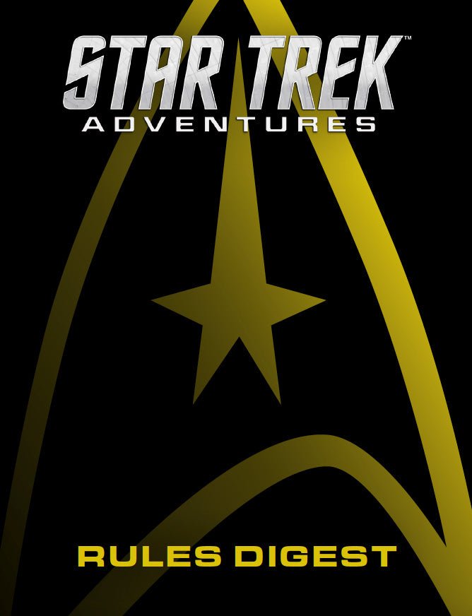 Star Trek Adventures RPG: Rules Digest - The Fourth Place