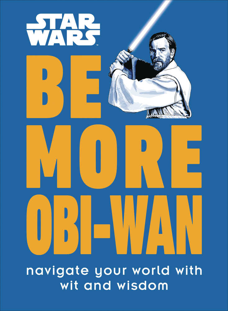 Star Wars Be More Obi Wan Hardcover - The Fourth Place