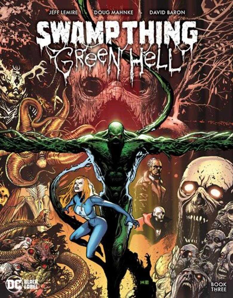 Swamp Thing Green Hell #3 (Of 3) Cover A Doug Mahnke (Mature) - The Fourth Place