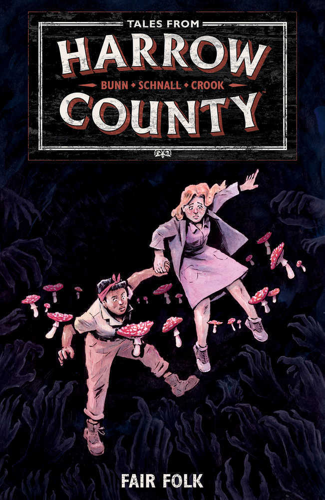 Tales From Harrow County TPB Volume 02 - The Fourth Place