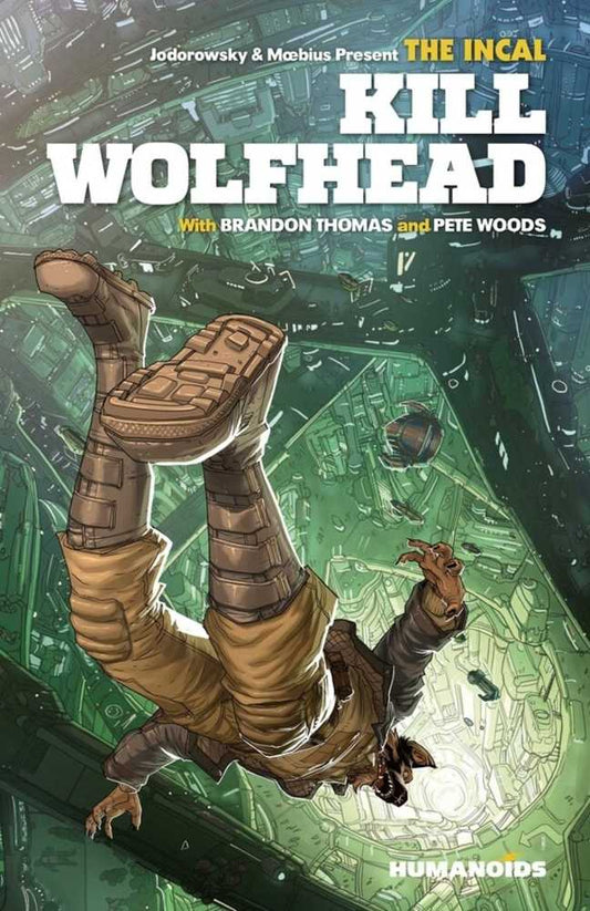 The Incal Kill Wolfhead Hardcover (Mature) - The Fourth Place