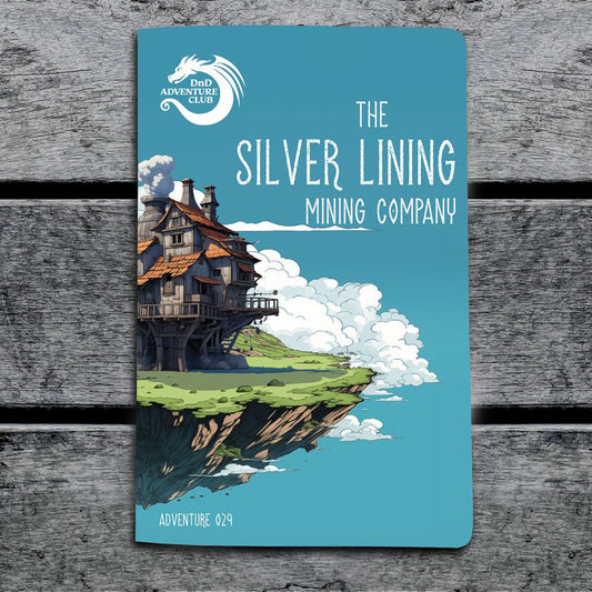 The Silver Lining Mining Company (Adventure 029) - The Fourth Place