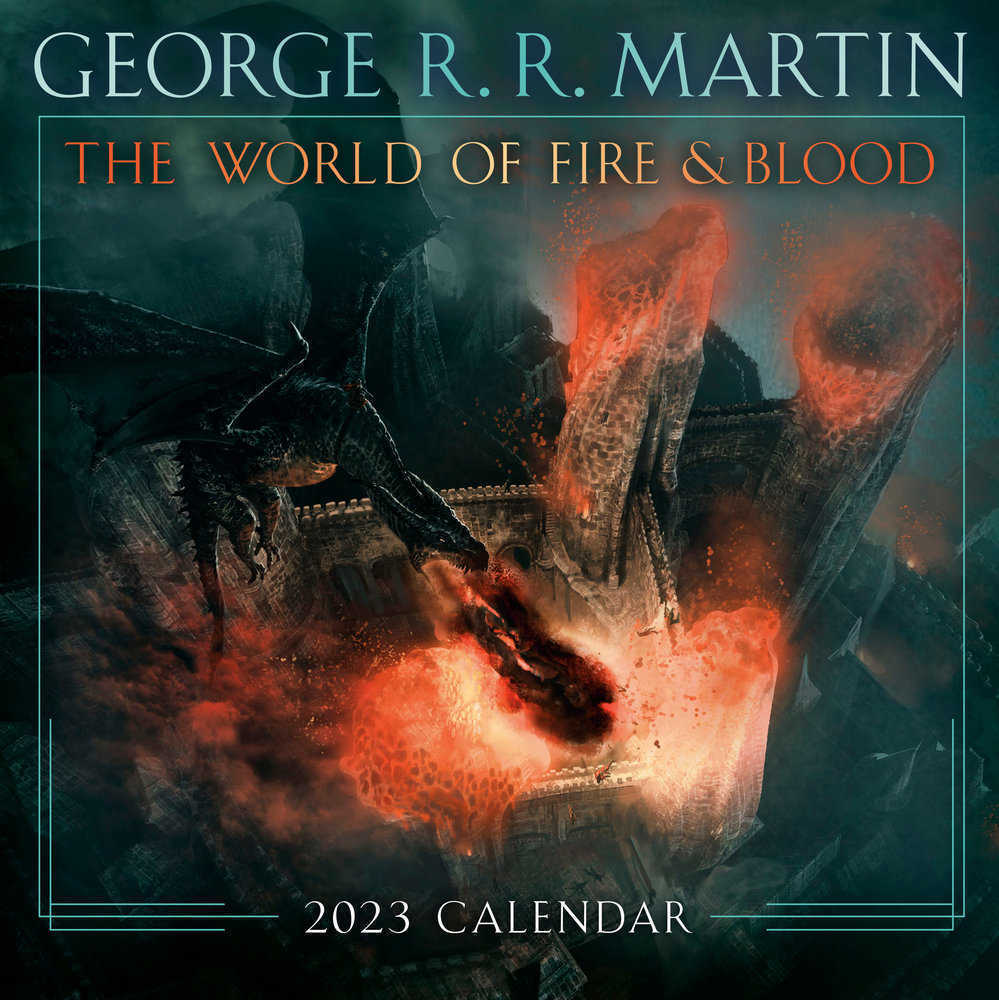 The World Of Fire & Blood 2023 Calendar - The Fourth Place